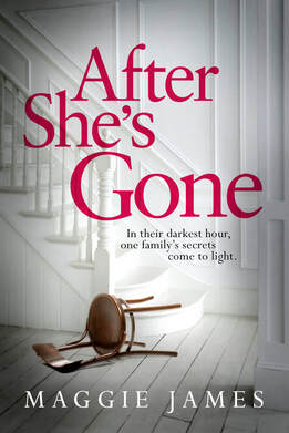 After She's Gone by Maggie James