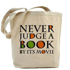 Don't Judge a Book By Its Movie